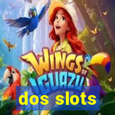 dos slots